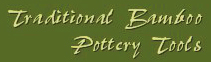 Bamboo Tools